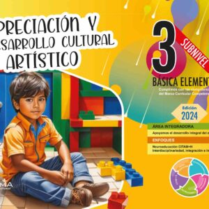 Apreciación y Desarrollo Cultural y Artístico 3 E.G.B.