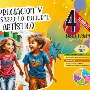 Apreciación y Desarrollo Cultural y Artístico 4 E.G.B.