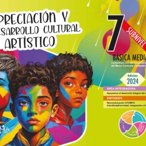 Apreciación y Desarrollo Cultural y Artístico 7 E.G.B.