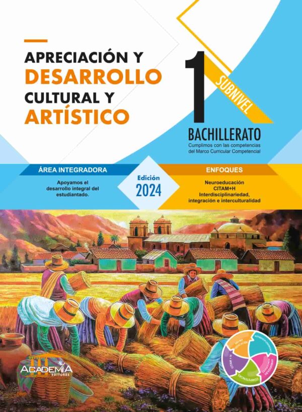 Apreciación y Desarrollo Cultural y Artístico 1 B.G.U.