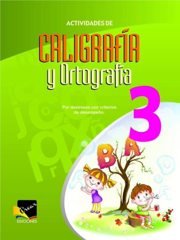 Actividades de Caligrafía y Ortografía 3 E.G.B.