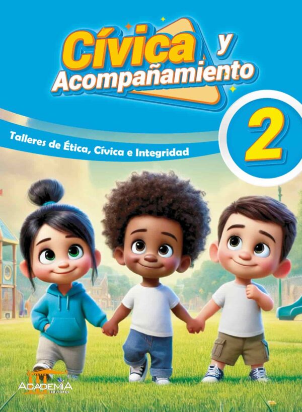 CÍVICA y Acompañamiento 2 E.G.B.