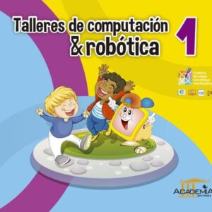 Taller de computación y robótica 1 E.G.B.