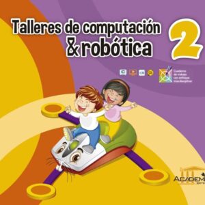 Taller de computación y robótica 2 E.G.B.