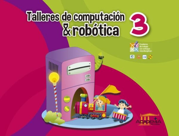 Taller de computación y robótica 3 E.G.B.