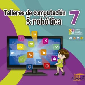 Taller de computación y robótica 7 E.G.B.