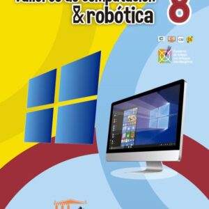 Taller de computación y robótica 8 E.G.B.