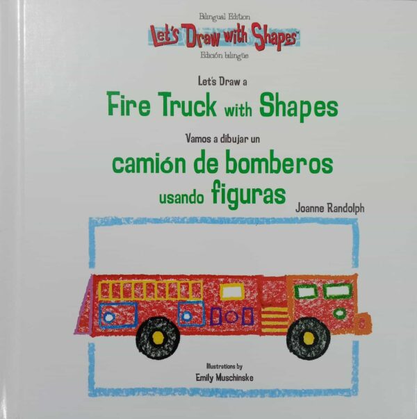 Let's Draw a Fire Truck with Shapes