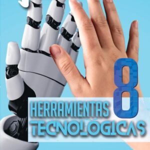 Herramientas Tecnológicas 8 E.G.B.