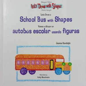 Let's Draw a School Bus with Shapes