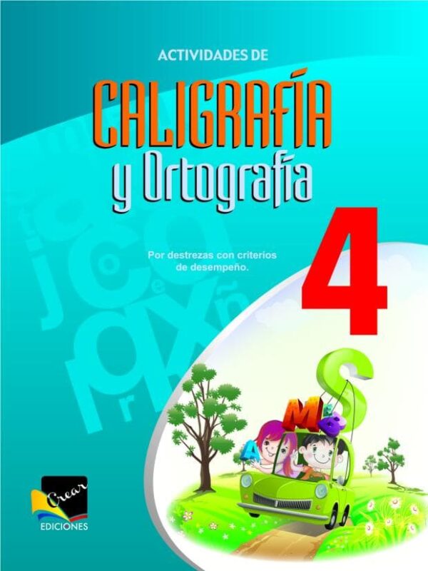 Actividades de Caligrafía y Ortografía 4 E.G.B.