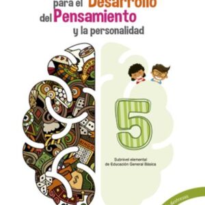 Desarrollo del Pensamiento 5 E.G.B.